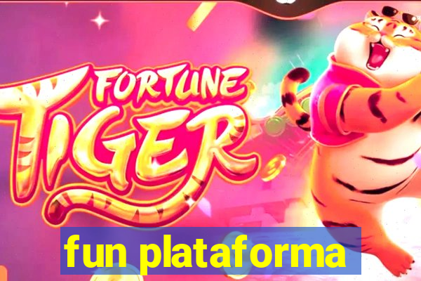 fun plataforma